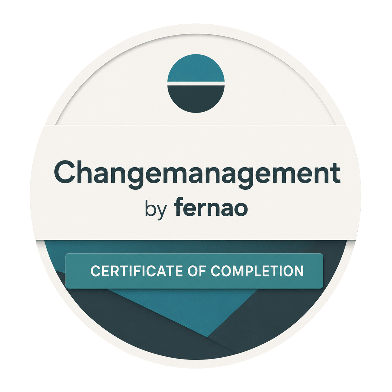 Changemanagement by Fernao - Certificate of completion