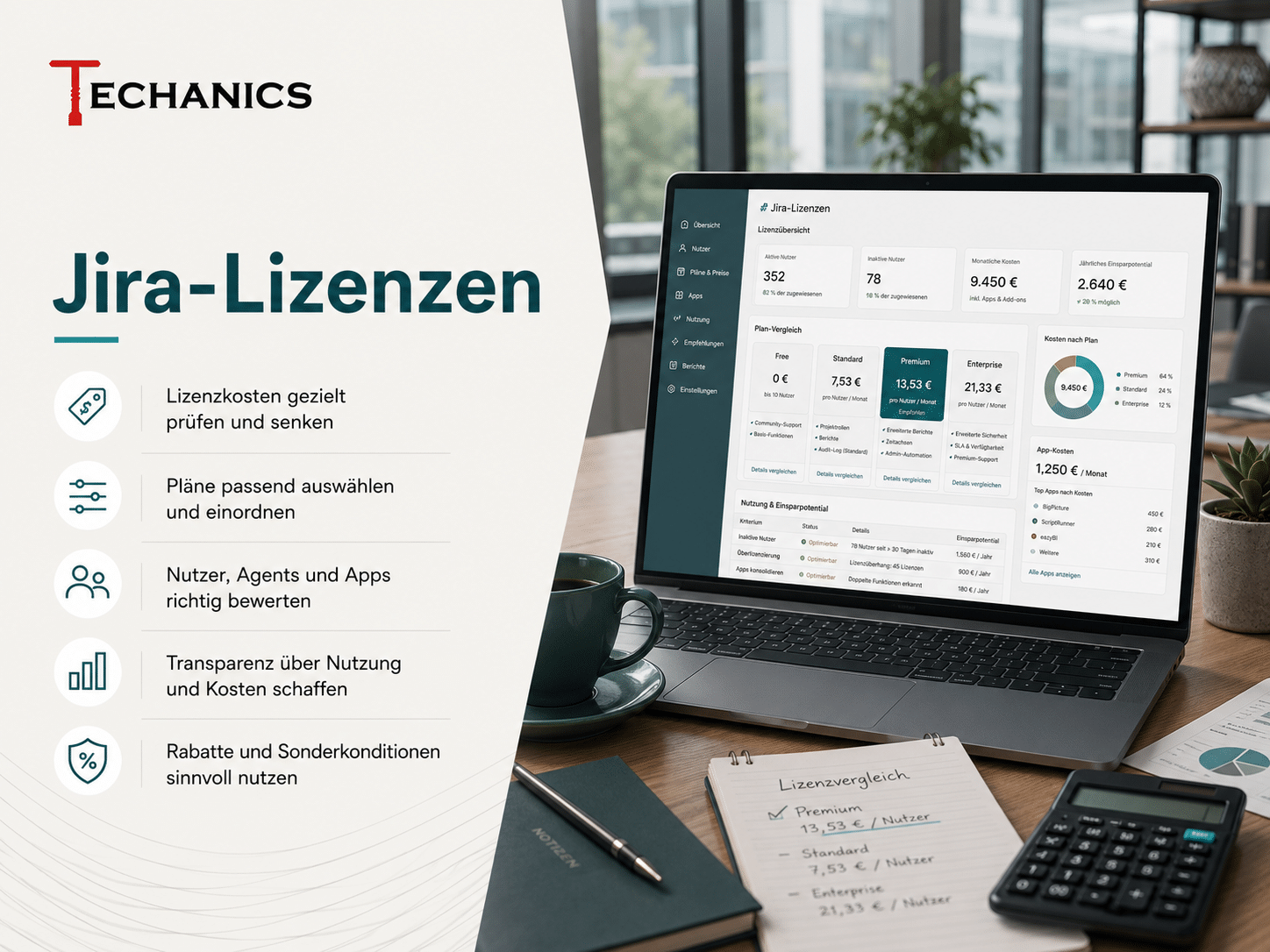 Jira-Lizenzberatung von Techanics zu Nutzerzahlen, Plänen, Apps, Lizenzkosten und wirtschaftlicher Lizenzoptimierung